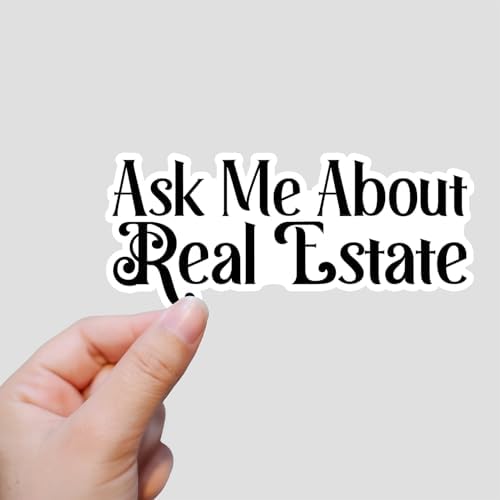 (3Pcs) Ask Me About Real Estate Sticker Vinyl Waterproof Decals for Tumbler Vinyl Sticker for Water Bottle Laptop Phone Case Kindle Notebook Hard Hat Gifts for Women Men Size 3x1.3 Inches
