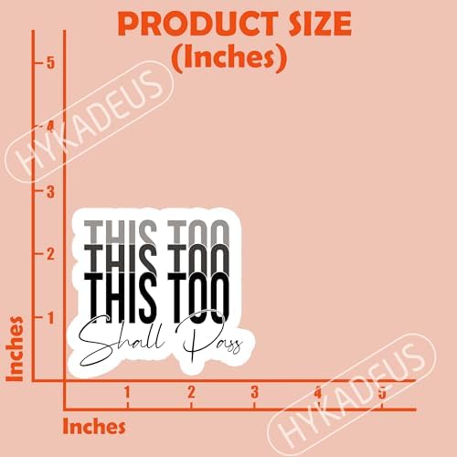 (3Pcs) This Too Shall Pass Sticker, Mental Health, Inspired Sticker, Inspirational Motivational Gifts, Waterproof Vinyl Decal for Water Bottles, Laptops, Phones, Tumblers, Size 3 x 2.8 Inch