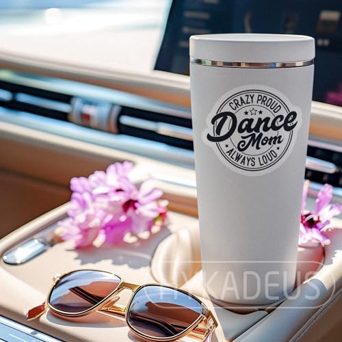 (3Pcs) Crazy Proud Always Loud Dance Mom Sticker Dancing Mom Sticker Dance Mom Quotes Funny Dance Mom Stickers Dance Stickers, Waterproof Vinyl Decals for Water Bottle Books Laptops Tumbler, 3" x 2.7"