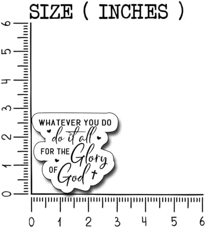 (3Pcs) Whatever You Do Do It All for The Glory of God Sticker, Christian Gifts Decorate Books Laptop Phone, Water Bottles Kindles Stickers, Tumbler Sticker Waterproof Vinyl Decorate 3" Inch
