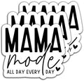 (3Pcs) Mama Mode All Day Every Day Sticker Mom Stickers Funny Mom Life Sticker Waterproof Vinyl Decal Gifts for Mom Mama Grandma Decorate Books Laptops Cups Water Bottles Tumblers, Size 3 x 2.5 Inch