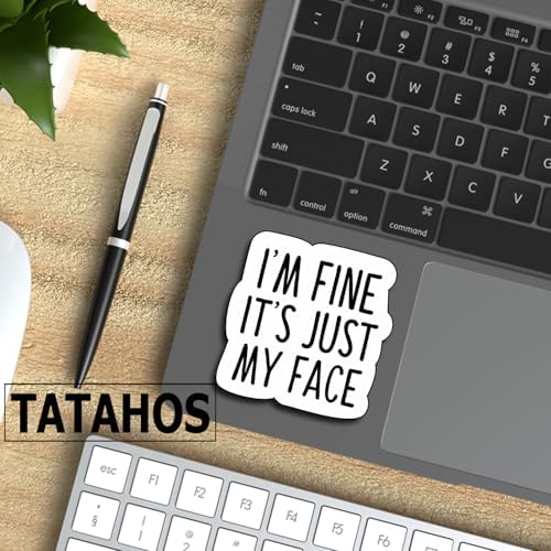 (3 PCS) I'm Fine It's Just My Face Sticker, Funny Decorate Waterproof Vinyl Books Laptops Phone Water Bottles Kindle Decals Bookish Reading Stickers Gifts for Man Woman Boys Girls Size 3"x2.7" Inch