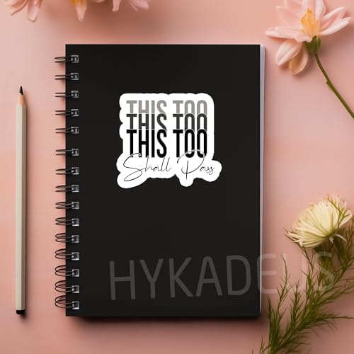 (3Pcs) This Too Shall Pass Sticker, Mental Health, Inspired Sticker, Inspirational Motivational Gifts, Waterproof Vinyl Decal for Water Bottles, Laptops, Phones, Tumblers, Size 3 x 2.8 Inch