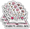 (3Pcs) Reading My Anxiety Away Sticker, Funny Quotes Vinyl Stickers Decorate for Water Bottles, Books, Laptops, Phones, Tumblers, Size 2.8 x 3 Inch