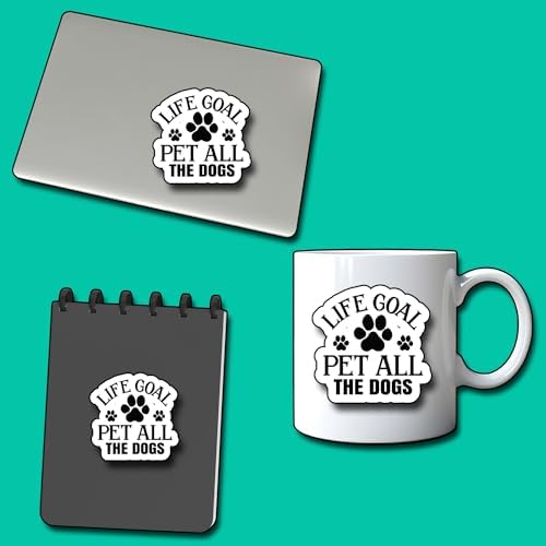 (3Pcs) Life Goal Pet All The Dogs Sticker, Decorate Books Laptop Phone, Water Bottles Kindles Stickers, Tumbler Sticker Waterproof Vinyl Decorate Sticker 3" Inch