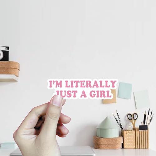 (3Pcs) I'm Literally Just A Girl Sticker Quotes Funny Stickers Decal Waterproof Vinyl Stickers Adult for Laptop Kindle Car Tumbler Water Bottle Mug Phone Notebook Helmet - Size 3”x0,9”